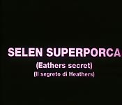 Il segreto di Heather, con Selen